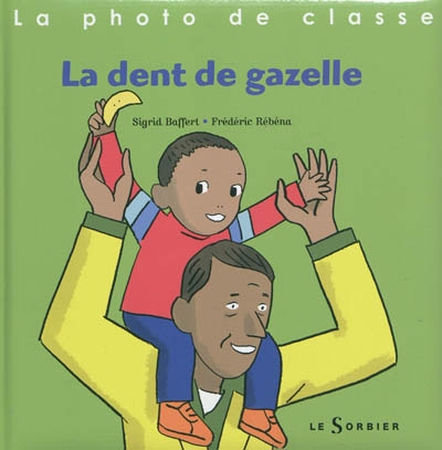 La dent de gazelle