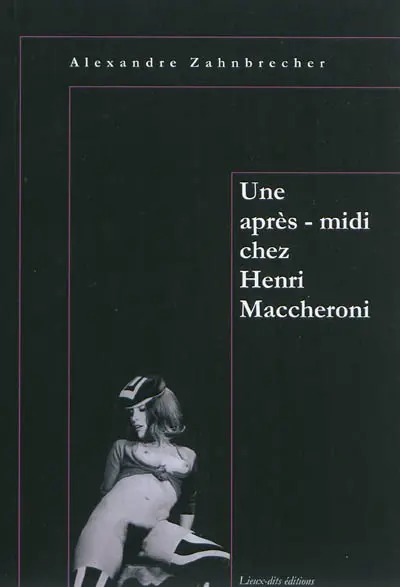 Une après-midi chez Henri Maccheroni