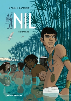 Nil. Vol. 1. Les barbares
