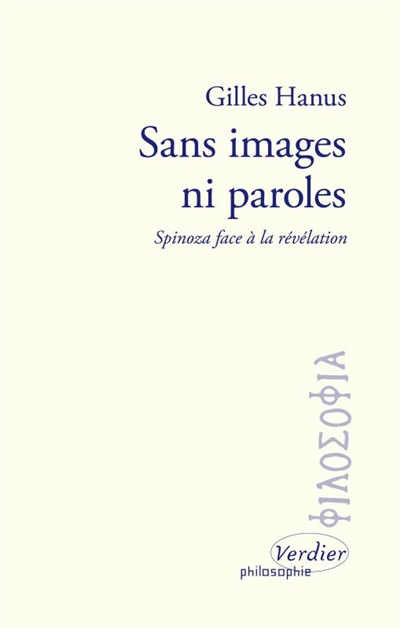 Sans images ni paroles : Spinoza face à la révélation