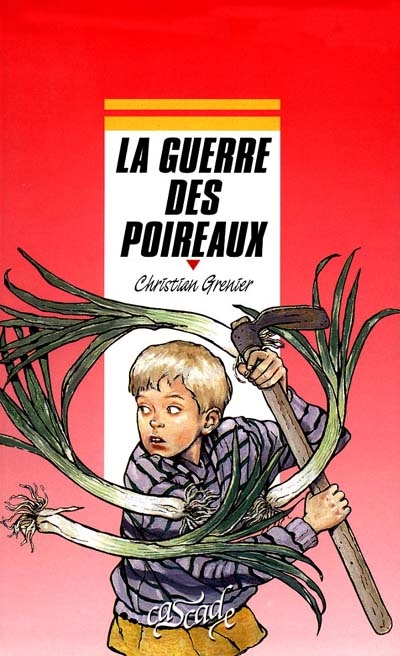 Le guerre des poireaux