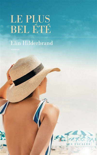 Le plus bel été