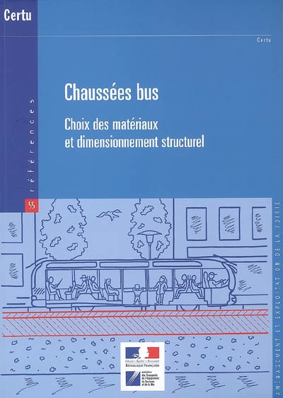 Chaussées bus : choix des matériaux et dimensionnement structurel
