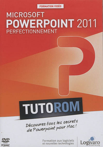 Tutorom Microsoft PowerPoint 2011 : perfectionnement
