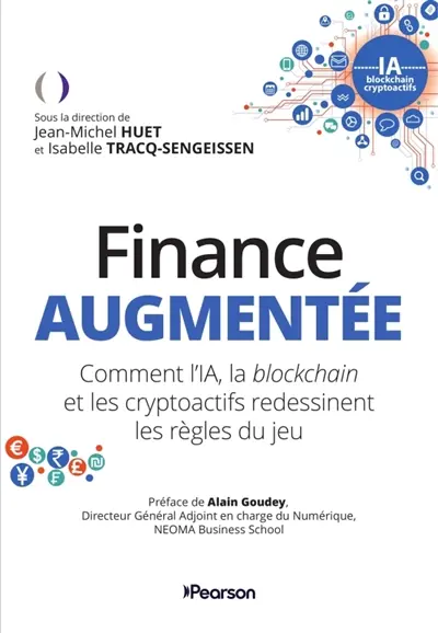 Finance augmentée : comment l'IA, la blockchain et les cryptoactifs redessinent les règles du jeu
