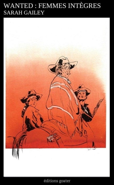 Wanted : femmes intègres