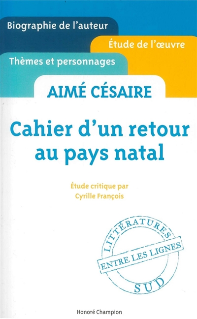 Aimé Césaire, Cahier d'un retour au pays natal : étude critique