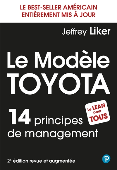 Le modèle Toyota : 14 principes de management