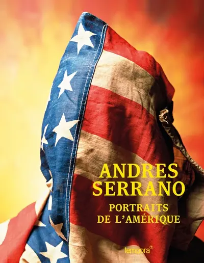 Andres Serrano : portraits de l'Amérique