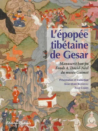 L'épopée tibétaine de Gesar : une version bon po inédite par dBang chen nyi ma : manuscrit Alexandra David-Néel, Musée Guimet BG 54805