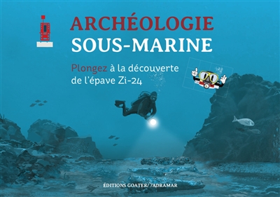 Archéologie sous-marine : plongez à la découverte de l'épave Zi-24