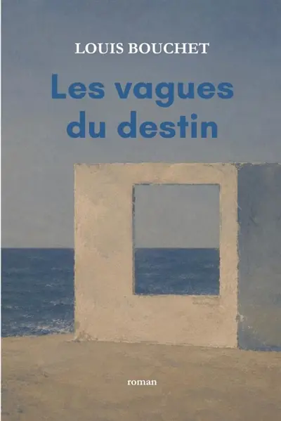 Les vagues du destin