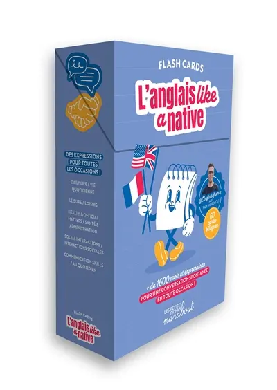 L'anglais like a native : flash cards : + de 1.600 mots et expressions pour une conversation spontanée en toute occasion
