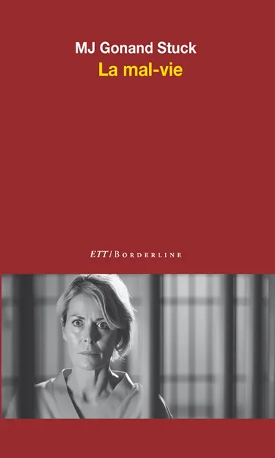 La mal-vie
