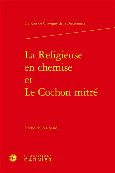 La religieuse en chemise. Le cochon mitré