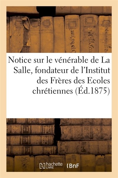 Notice sur le vénérable de...