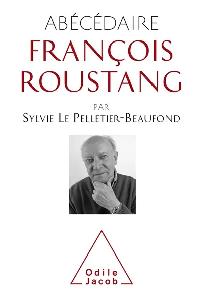 Abécédaire François Roustang