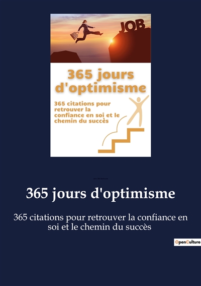 365 jours d'optimisme : 365...