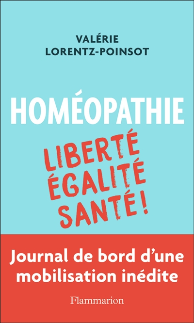Homéopathie : liberté, égalité, santé