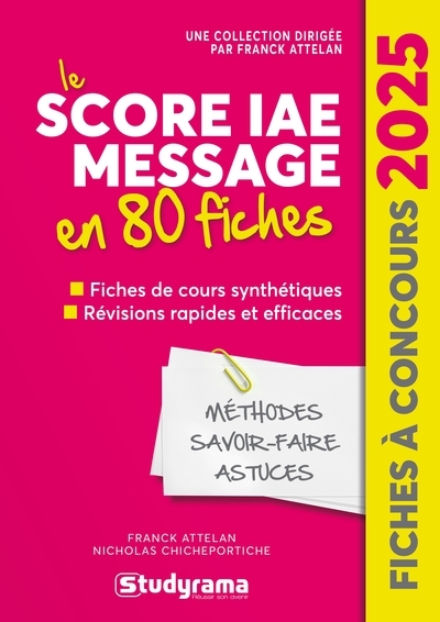 Le Score IAE Message en 80 fiches : fiches de cours synthétiques, révisions rapides et efficaces : 2025