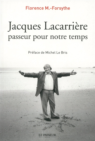 Jacques Lacarrière, passeur pour notre temps