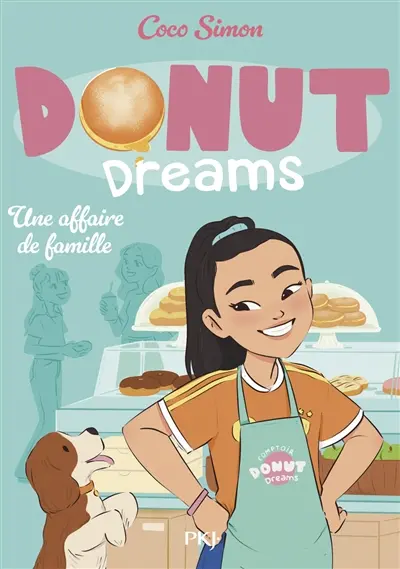 Donut dreams. Vol. 3. Une affaire de famille