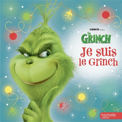 Le Grinch : je suis le Grinch