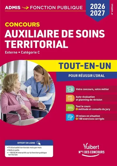 Auxiliaire de soins territorial : externe, catégorie C : tout-en-un, concours 2026-2027