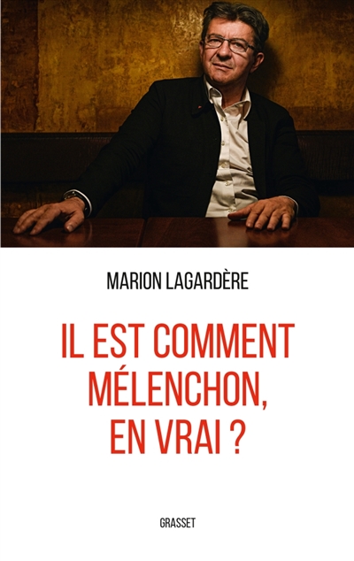 Il est comment Mélenchon,...