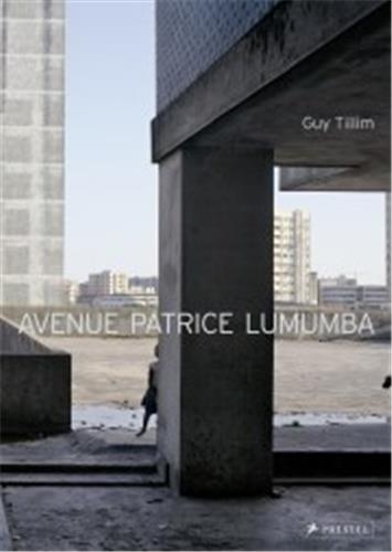 Guy Tillim Avenue Patrice Lumumba