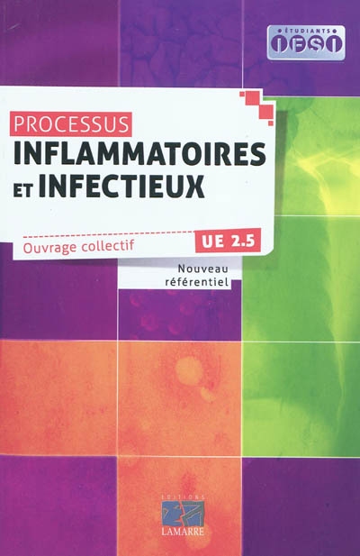 Processus inflammatoires et infectieux : nouveau référentiel : UE 2.5