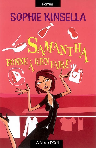 Samantha, bonne à rien faire