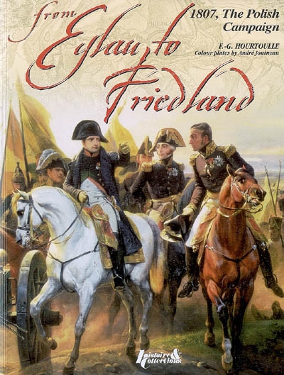 Eylau-Friedland : the Polish Campaign
