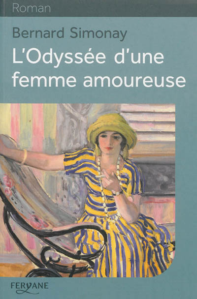 L'odyssée d'une femme amoureuse