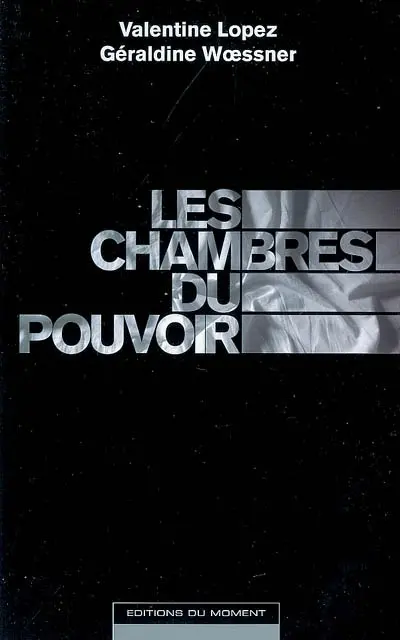 Les chambres du pouvoir