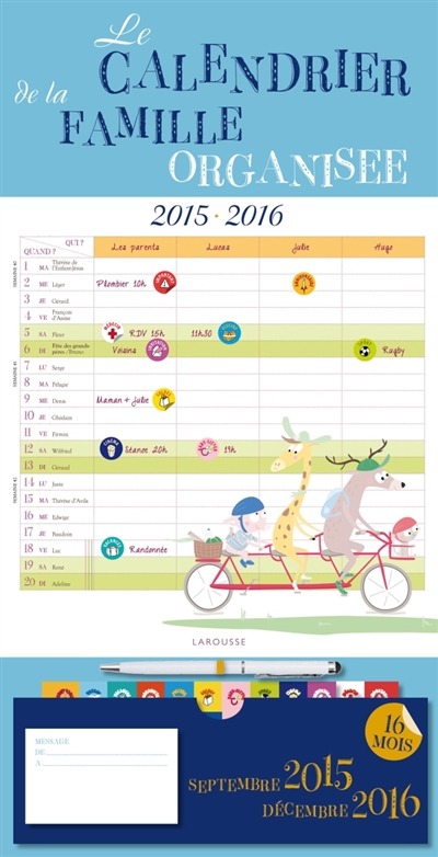 Le calendrier de la famille organisée : septembre 2015-décembre 2016