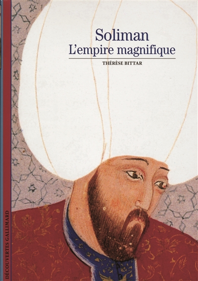 Soliman : l'empire magnifique