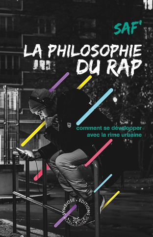 Philosophie du rap : comment se développer avec la rime urbaine