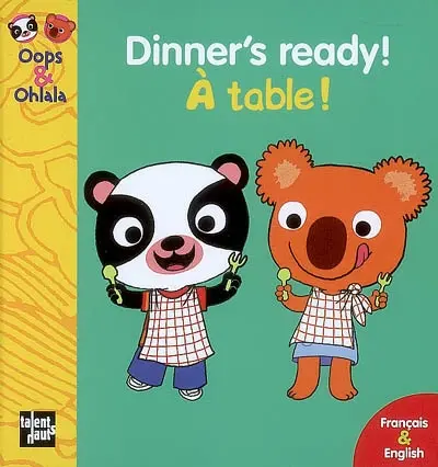 A table !. Dinner's ready !