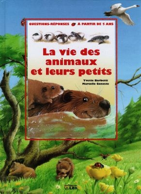 La vie des animaux et leurs petits