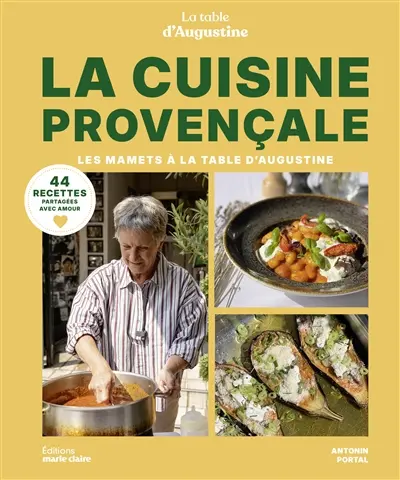 La cuisine provençale : les mamets aux fourneaux