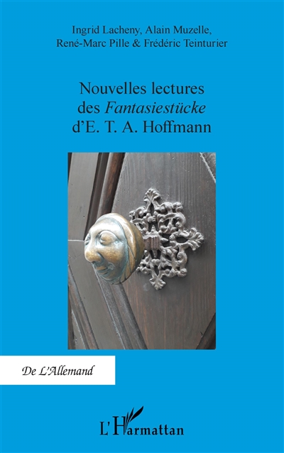 Nouvelles lectures des Fantasiestücke d'E.T.A. Hoffmann
