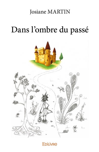 Dans l’ombre du passé