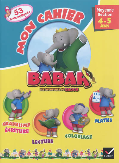 Mon cahier Babar, moyenne section, 4-5 ans