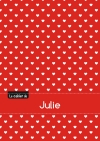 Le cahier de Julie : Petits...