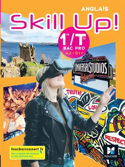 Skill up! anglais, 1re, terminale bac pro : A2-B1+