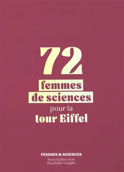 72 femmes de sciences pour la tour Eiffel