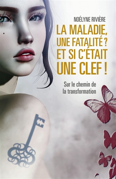 La maladie, une fatalité :...