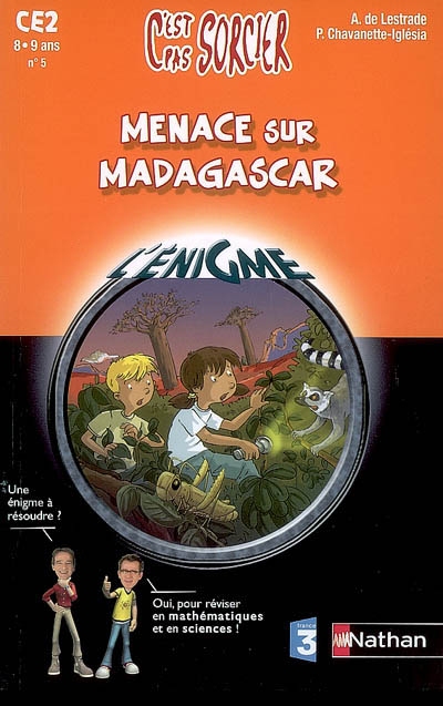 Menace sur Madagascar