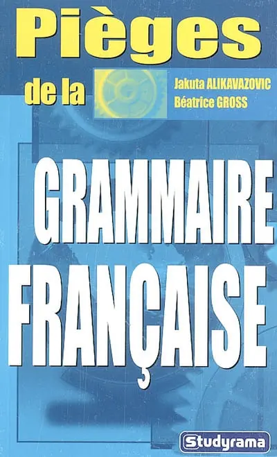 Pièges de la grammaire française